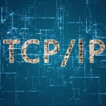 Mengenal TCP/IP: Pengertian, Cara Kerja, dan Lapisan Protokol Internet